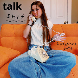 2ND SINGLE "TALK SHIT" OUT NOW